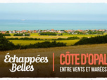 Échappées belles - Côte d'Opale, entre vents et marées