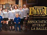 Fort Boyard - Équipe Attrap'la balle