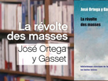 La p'tite librairie - La Révolte des masses - José Ortega y Gasset