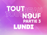 Tout Beau, Tout N9uf