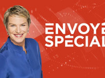 Envoyé spécial - Émission du jeudi 12 juin 2025