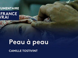 La France en vrai - Occitanie - Peau à peau