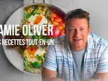 Jamie Oliver : les recettes tout-en-un - Épisode 8
