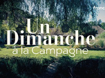 Un dimanche à la campagne - 01/03/2026